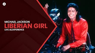 Michael Jackson  Liberian Girl  LIVE INTERVIEW MIX Alexperience 2024 [upl. by Rondon]