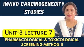 In vivo Carcinogenicity Studies  in vivo carcinogenicity studies Screening Method II  Carcinogen [upl. by Reve]