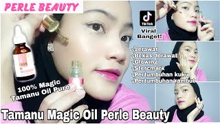 Tamanu Magic Oil Perle Beauty  VIRAL TIKTOK  Bagus Gak Sih  By Amalia Novianti [upl. by Stalder]