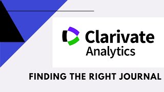 How to find suitable journal using Clarivate Analytics site كيفية ايجاد المجلة المناسبة [upl. by Betz22]