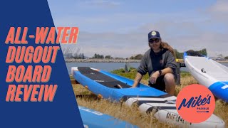 Dugout allwater Race Board review SIC Atlantis Starboard Allstar and Infinity SUP Blackfish [upl. by Corabel]