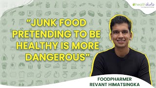 Revant Himatsingka aka FoodPharmer reveals his unhealthy indulgences  Health Shots [upl. by Nnylimaj]