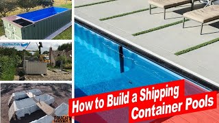 AMAZING How to Build a Shipping Container Swimming Pool [upl. by Ahsilad]