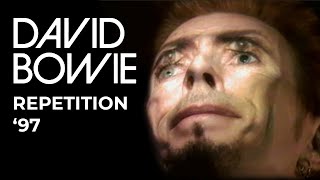 David Bowie  Repetition 97 Official Video [upl. by Calder]