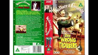 Wallace and Gromit The Wrong Trousers UK VHS 1994 [upl. by Pippo]