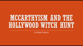 McCarthyism and the Hollywood Witch Hunt [upl. by Ennaylime]