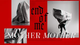 Mother Mother  End of Me Official Visualizer [upl. by Flodur385]