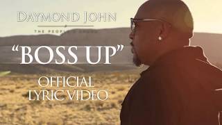 Daymond John  BOSS UP  Lyric Video [upl. by Rozanne639]