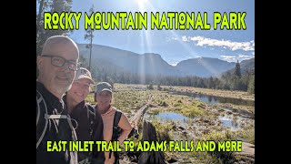 Rocky Mountain National Park Colorado East Inlet Trail [upl. by Leonelle990]