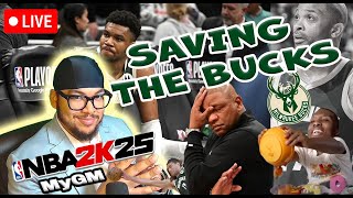 NBA 2K25 SAVING GIANNIS amp THE BUCKS  MyGM Mode [upl. by Nodnahs24]