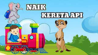 Naik Kereta api tut tut  Lagu anak Indonesia Populer [upl. by Arria]