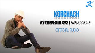 Tesfalem Arefayne  Korchach  Aytdingixin do  New Eritrean Music 2018   Official Music Video [upl. by Naima]