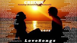 Cruisin Nonstop Old Beautiful Romantic 💖 Love Song Collection [upl. by Elolcin]