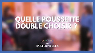 Quelle poussette double choisir   La Maison des maternelles LMDM [upl. by Jacinto]