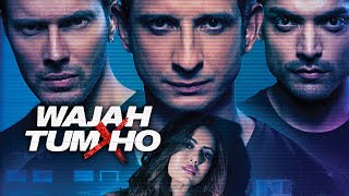 Wajah Tum Ho Full Movie  Sharman Joshi Gurmeet Choudhary Sana Khan  Review amp Facts [upl. by Shulamith]