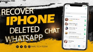 How To Recover Iphone Deleted Whatsapp Messages in Tamil [upl. by Heffron]