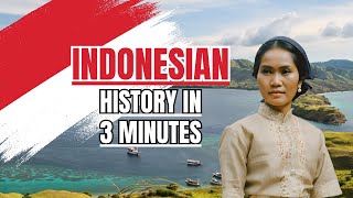 Indonesian History in 3 Minutes indonesianhistory [upl. by Marlowe]