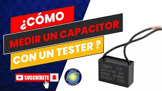 Como medir un capacitor con un tester capacimetro [upl. by Schrader]