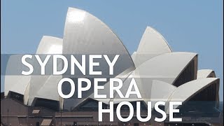 Sydney Opera House  a detailed visit [upl. by Lucille]