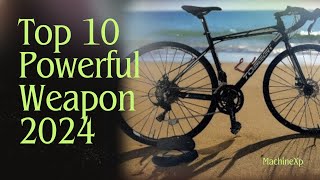 Top 10 Powerful Weapon 2024 [upl. by Shaylynn]