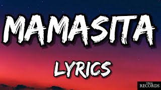 Mamasita  Mad Circuit  LYRICS [upl. by Grindlay1]