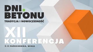 XII Konferencja Dni Betonu  dzień II [upl. by Yralam]