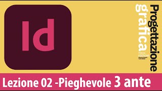 Lezione In voce Indesign Pieghevole A4 a tre ante [upl. by Yrehc207]