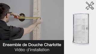 Ensemble de Douche Charlotte  Installation [upl. by Rape]