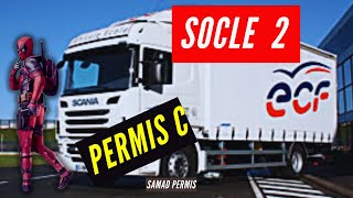 PERMIS C  SOCLE 2 [upl. by Stillas]