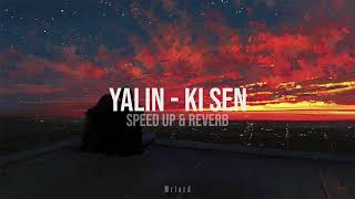 Yalın  Ki Sen Speed up amp Reverb [upl. by Selrahcnhoj]