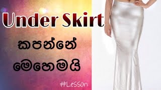 How To Cut An Under Skirt [upl. by Lear]