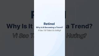 RETINOL  VÌ SAO TRỞ THÀNH XU HƯỚNG peptideretinol retinol worklocalearnglobal [upl. by Loretta]