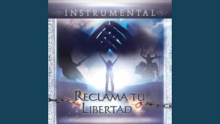 Reclama Tu Libertad Instrumental [upl. by Naitsirc711]