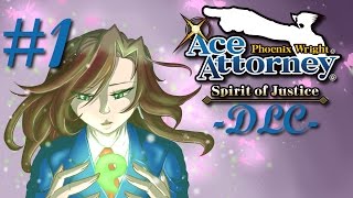 Lets Play PW Ace Attorney  Spirit of Justice DLC part 1  Phoenix Wright Asinine Attorney [upl. by Deppy346]