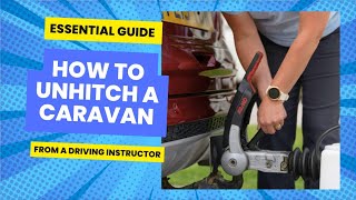 ESSENTIAL GUIDE UNHITCHING A CARAVAN EASILY [upl. by Hanako815]