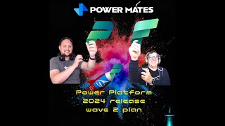 What’s New in Power Platform Release Plan 2024 Wave 2 powerplatform microsoft powerbi [upl. by Yror]