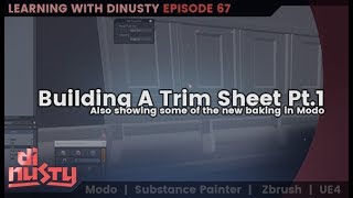 Building A Trim Sheet Pt1 EP67 [upl. by Chiarra320]