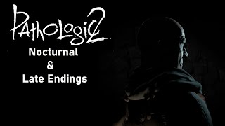 Pathologic 2 No Commentary  Nocturnal amp Late Endings [upl. by Lezlie]