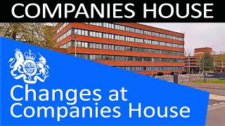 Companies House Changes  Reorganisation at Companies House [upl. by Rutherfurd]