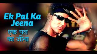 Ek pal ka jeena [upl. by Claudette]