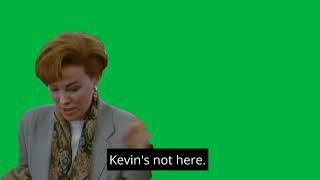 Kevin Not Here On Greenscreen homealonetv homealone homealonemovie [upl. by Gael430]