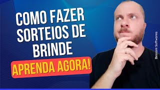 Como fazer Sorteios de brindes em sua empresa Conheça agora essa Ferramenta [upl. by Adnilec]