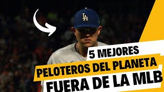 El Top de los 5 Mejores Peloteros del Mundo Fuera de la MLBquot [upl. by Celestyn]