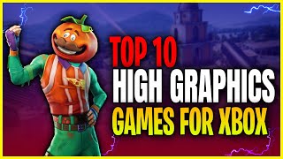 😲Insane Graphics Top 10 Xbox Games That Will Blow Your Mind [upl. by Itaws]