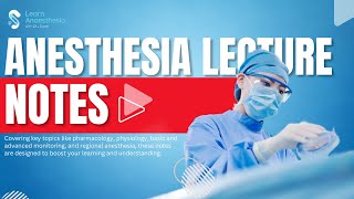 Anesthesia Lecture Notes  Learn Anesthesia App  DrSwati [upl. by Joash]