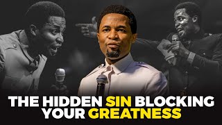 The hidden sin blocking your greatness Apostle Michael Orokpo [upl. by Hpesoj]