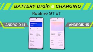 Android 14 vs Android 15  Battery Drain amp Charging Test ft Realme GT 6T🔋 [upl. by Aramanta]