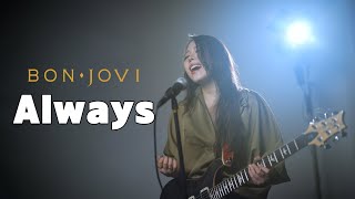 Bon Jovi  Always Female Cover [upl. by Thrift]