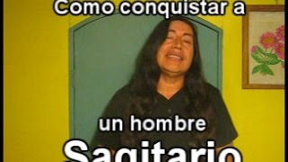 Como conquistar a un hombre Sagitario [upl. by Wolcott408]