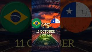 Brazil vs Chile Clash💥11 Oct 2024footballshortsbrazil chilevstrendingviniciusantonyfootball [upl. by Petunia]